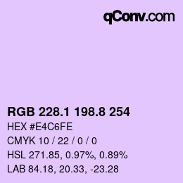 カラーコード: RGB 228.1 198.8 254 | qconv.com