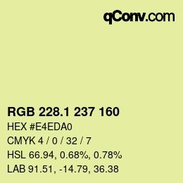 カラーコード: RGB 228.1 237 160 | qconv.com