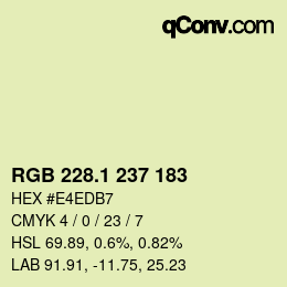 カラーコード: RGB 228.1 237 183 | qconv.com