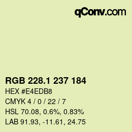 カラーコード: RGB 228.1 237 184 | qconv.com