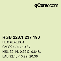 カラーコード: RGB 228.1 237 193 | qconv.com