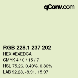 カラーコード: RGB 228.1 237 202 | qconv.com