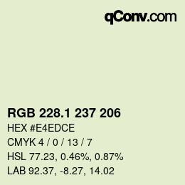 カラーコード: RGB 228.1 237 206 | qconv.com