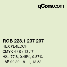 カラーコード: RGB 228.1 237 207 | qconv.com