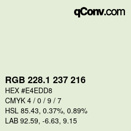 カラーコード: RGB 228.1 237 216 | qconv.com