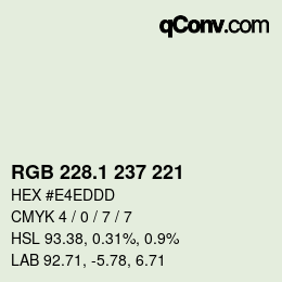 Color code: RGB 228.1 237 221 | qconv.com