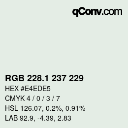 Color code: RGB 228.1 237 229 | qconv.com