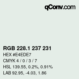 Color code: RGB 228.1 237 231 | qconv.com