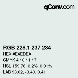 Color code: RGB 228.1 237 234 | qconv.com