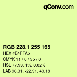 カラーコード: RGB 228.1 255 165 | qconv.com