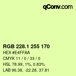 カラーコード: RGB 228.1 255 170 | qconv.com
