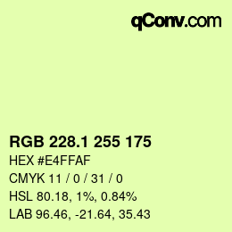 カラーコード: RGB 228.1 255 175 | qconv.com