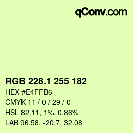 カラーコード: RGB 228.1 255 182 | qconv.com