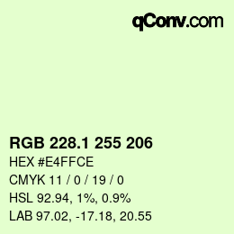 カラーコード: RGB 228.1 255 206 | qconv.com
