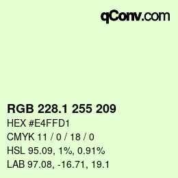 カラーコード: RGB 228.1 255 209 | qconv.com