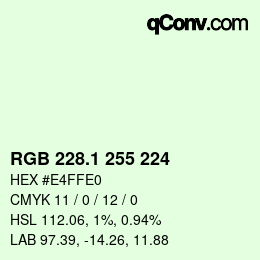 カラーコード: RGB 228.1 255 224 | qconv.com