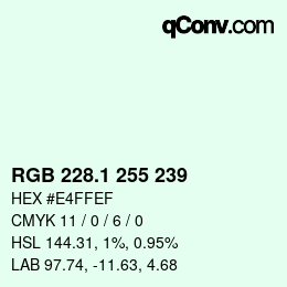 カラーコード: RGB 228.1 255 239 | qconv.com