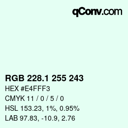 Farbcode: RGB 228.1 255 243 | qconv.com