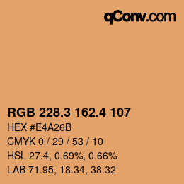 カラーコード: RGB 228.3 162.4 107 | qconv.com
