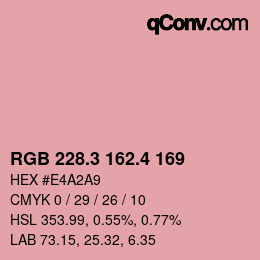 カラーコード: RGB 228.3 162.4 169 | qconv.com