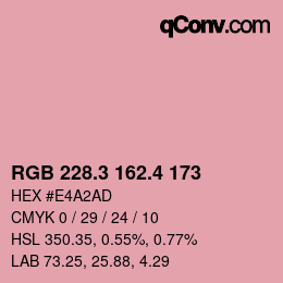 カラーコード: RGB 228.3 162.4 173 | qconv.com