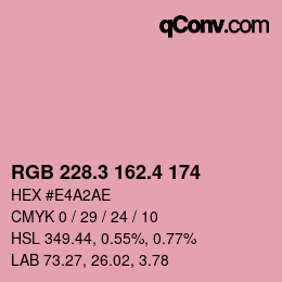 カラーコード: RGB 228.3 162.4 174 | qconv.com