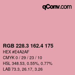 カラーコード: RGB 228.3 162.4 175 | qconv.com