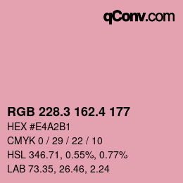 カラーコード: RGB 228.3 162.4 177 | qconv.com