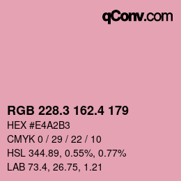 カラーコード: RGB 228.3 162.4 179 | qconv.com