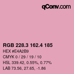 カラーコード: RGB 228.3 162.4 185 | qconv.com