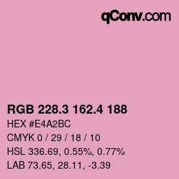 カラーコード: RGB 228.3 162.4 188 | qconv.com
