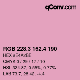 カラーコード: RGB 228.3 162.4 190 | qconv.com