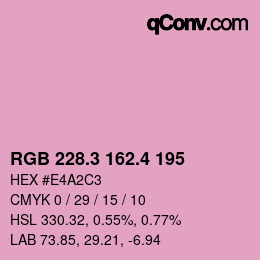 カラーコード: RGB 228.3 162.4 195 | qconv.com