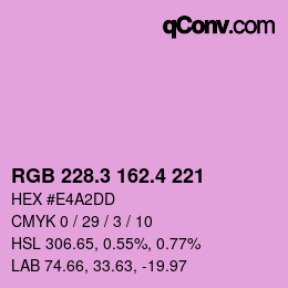 カラーコード: RGB 228.3 162.4 221 | qconv.com