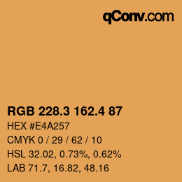 カラーコード: RGB 228.3 162.4 87 | qconv.com