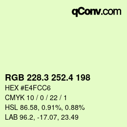 カラーコード: RGB 228.3 252.4 198 | qconv.com