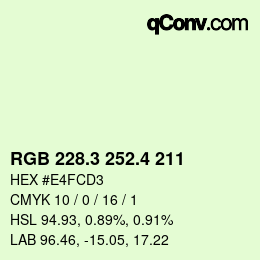 カラーコード: RGB 228.3 252.4 211 | qconv.com