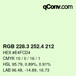 カラーコード: RGB 228.3 252.4 212 | qconv.com