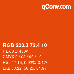 カラーコード: RGB 228.3 72.4 10 | qconv.com
