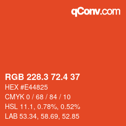 カラーコード: RGB 228.3 72.4 37 | qconv.com