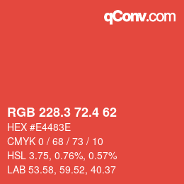 カラーコード: RGB 228.3 72.4 62 | qconv.com