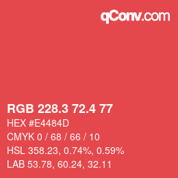 カラーコード: RGB 228.3 72.4 77 | qconv.com