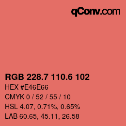 カラーコード: RGB 228.7 110.6 102 | qconv.com