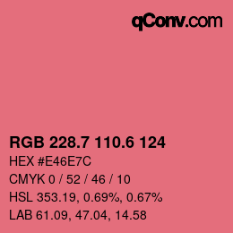 カラーコード: RGB 228.7 110.6 124 | qconv.com