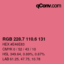 カラーコード: RGB 228.7 110.6 131 | qconv.com