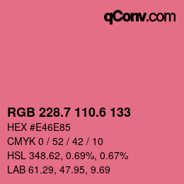 カラーコード: RGB 228.7 110.6 133 | qconv.com