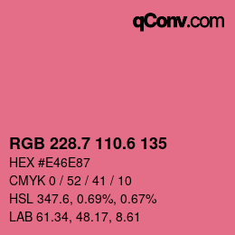 カラーコード: RGB 228.7 110.6 135 | qconv.com