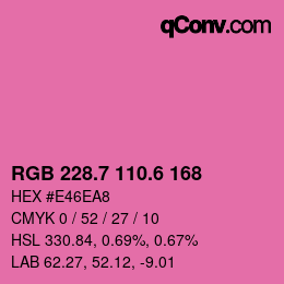 カラーコード: RGB 228.7 110.6 168 | qconv.com