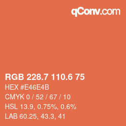 カラーコード: RGB 228.7 110.6 75 | qconv.com