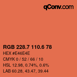 カラーコード: RGB 228.7 110.6 78 | qconv.com